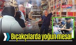 Bıçakçılarda Kurban Bayramı Yoğunluğu