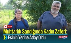Muhtarlık Sandığında Kadın Zaferi: Eşinin Yerine Aday Oldu