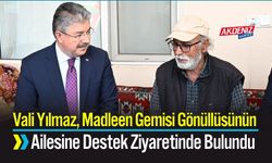 Vali Yılmaz, Madleen Gemisi Gönüllüsünün Ailesine Destek Ziyaretinde Bulundu