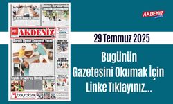 Akdeniz Gazetesinde 30 Temmuz 2025'te Hangi Haberlere Yer Verildi