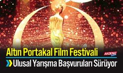Altın Portakal Film Festivali Ulusal Yarışma Başvuruları Sürüyor