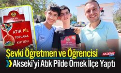 Öğretmen ve Öğrencisi, Akseki’yi Atık Pilde Örnek İlçe Yaptı