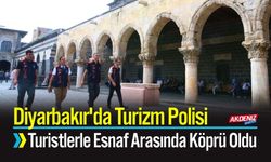 Diyarbakır'da Turizm Polisi Turistlerle Esnaf Arasında Köprü Oldu