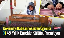 Babaannesinden Öğrendiği Dokuma Tekniğini Yaşatıyor