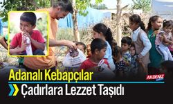 Dünya Kebap Günü’nde Adanalı Kebapçılar Çadırlara Lezzet Taşıdı