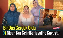 Bir Düş Gerçek Oldu; Nisan Nur Gelinlik Hayaline Kavuştu