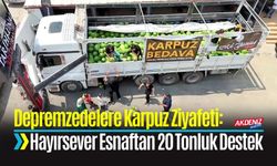 Depremzedelere Karpuz Ziyafeti: Hayırsever Esnaftan 20 Tonluk Destek