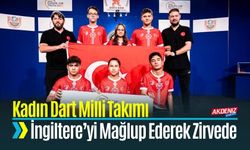 Kadın Dart Milli Takımı İngiltere’yi Mağlup Ederek Zirvede