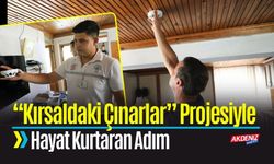 “Kırsaldaki Çınarlar” Projesiyle Kırsalda Yaşayanlara Hayat Kurtaran Adım