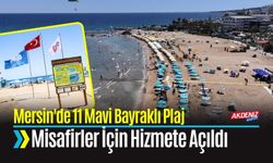 Mersin'de 11 Mavi Bayraklı Plaj Misafirler İçin Hizmette
