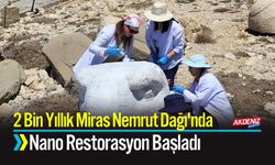 2 Bin Yıllık Miras Nemrut Dağı'nda Nano Restorasyon Başladı