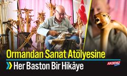 Ormandan Sanat Atölyesine: Her Baston Bir Hikâye