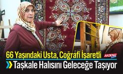 66 Yaşındaki Usta, Coğrafi İşaretli Taşkale Halısını Geleceğe Taşıyor