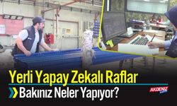 Yerli Yapay Zekalı Raflar, Bakınız Neler Yapıyor?