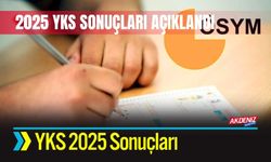 YKS 2025 Sonuçları Açıklandı