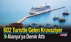 602 Turistlerle Gelen Kruvaziyer Alanya’ya Demir Attı