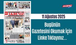 Akdeniz Gazetesi 11 Ağustos'ta Hangi Haberlere Yer Verdi?