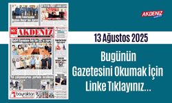 Akdeniz Gazetesi 13 Ağustos'ta Hangi Haberlere Yer Verdi?