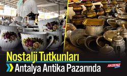 Nostalji Tutkunları, Antalya Antika Pazarında