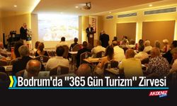 Bodrum'da "365 Gün Turizm" Zirvesi