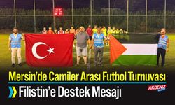 Mersin’deki Futbol Turnuvasında Filistin’e Destek Mesajı