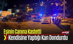 Eşinin Canına Kastetti, Kendisine Yaptığı Kan Dondurdu