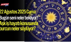 22 Ağustos 2025 Cuma Burç Yorumları