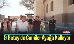 Hatay'da Camiler Ayağa Kalkıyor