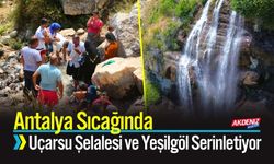 Antalya Sıcağında Uçarsu Şelalesi ve Yeşilgöl Serinletiyor