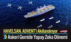 HAVELSAN İle Askeri Gemide Yapay Zeka Dönemi