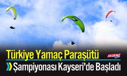 Türkiye Yamaç Paraşütü Şampiyonası Kayseri'de Başladı