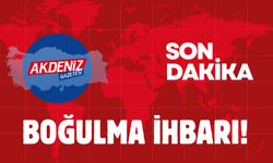 Osmaniye'de Boğulma İhbarı! Ekipler Harekete Geçti