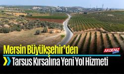 Mersin Büyükşehir’den Tarsus Kırsalına Yeni Yol Hizmeti
