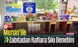 Mersin Zabıtasından Raflara Denetim