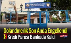 Dolandırıcılık Son Anda Engellendi: Kredi Parası Bankada Kaldı