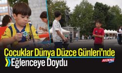 Çocuklar Dünya Düzce Günleri'nde Eğlenceye Doydu