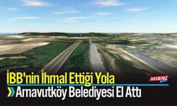 İBB'nin İhmal Ettiği Yola Arnavutköy Belediyesi El Attı
