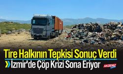 Tire Halkının Tepkisi Sonuç Verdi