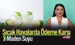 Sıcak Havalarda Ödeme Karşı Maden Suyu