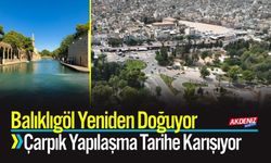 Balıklıgöl'de Çarpık Yapılaşma Tarihe Karışıyor