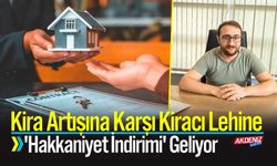 Kira Artışına Karşı Kiracı Lehine 'Hakkaniyet İndirimi'