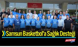 Samsun Basketbol'a Sağlık Desteği