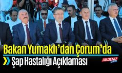 Bakan Yumaklı’dan Çorum’da Şap Hastalığı Açıklaması