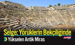 Selge; Yörüklerin Bekçiliğinde Yükselen Antik Miras