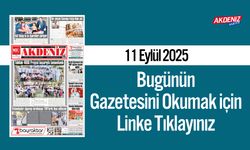 Akdeniz Gazetesi 11 Eylül’de Hangi Haberlere Yer Verdi?