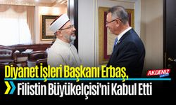 Diyanet İşleri Başkanı Erbaş, Filistin Büyükelçisi'ni Kabul Etti