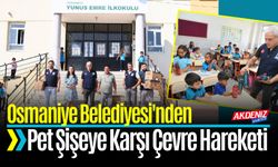 Osmaniye Belediyesi'nden Pet Şişeye Karşı Çevre Hareketi