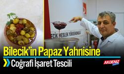 Papaz Yahnisine Coğrafi İşaret Tescili