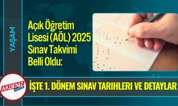 Açık Öğretim Lisesi (AÖL) 2025 Sınav Takvimi Belli Oldu
