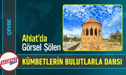 Ahlat'da Tarihi Kümbetlerle Seyir Zevki
